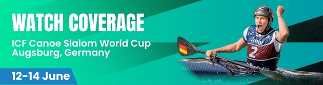ICF Canoe Slalom World Cup Augsburg, Germany 12-14 June