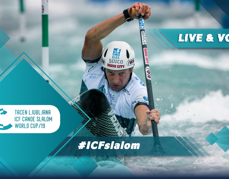 2019 ICF Canoe Slalom World Cup 3 Ljubljana Solvenia