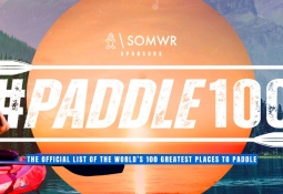 #Paddle100 best canoeing kayaking stand up paddling SUP locations planet world tourism travel activity Starboard SOMWR