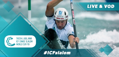 2019 ICF Canoe Slalom World Cup 3 Ljubljana Solvenia