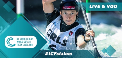 2020 ICF Canoe Kayak Slalom World Cup Tacen Ljubljana Slovenia Live Coverage