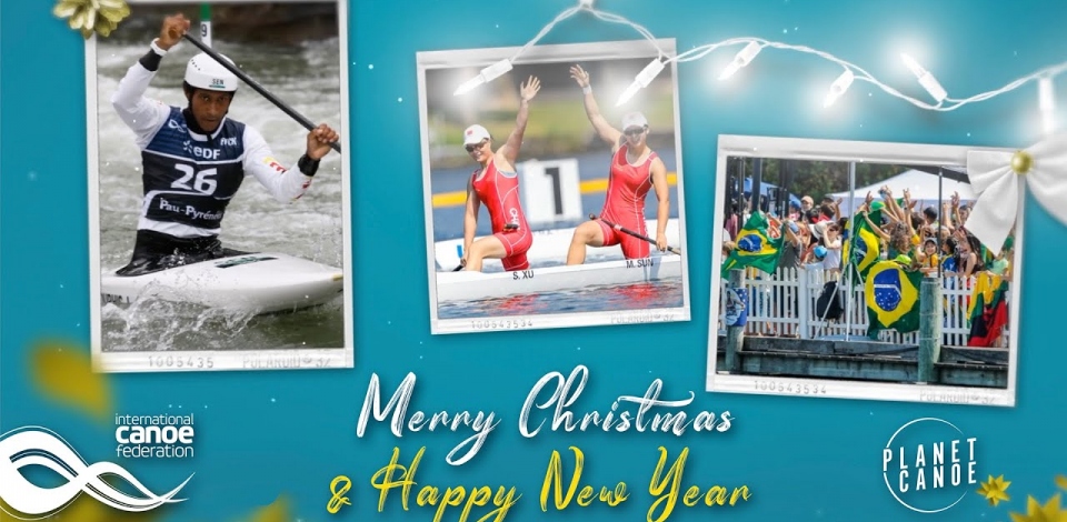 Merry Christmas and Happy New Year from the International Canoe Federation 2022