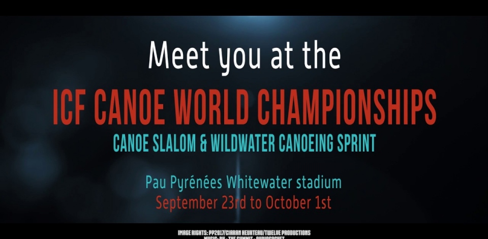 #ICFslalom & #ICFwildwater 2017 Canoe World Championships Pau Canoe Teaser