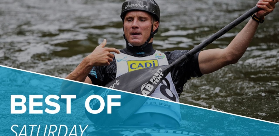 Best Of Saturday  - ICF Canoe Slalom World Cup 2 - La Seu 2016