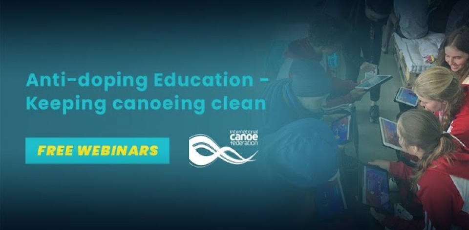 Anti-doping: Keeping canoeing clean - ICF Performance Education Free Online Series Webinar 7